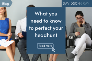 What you need to know to perfect your headhunt