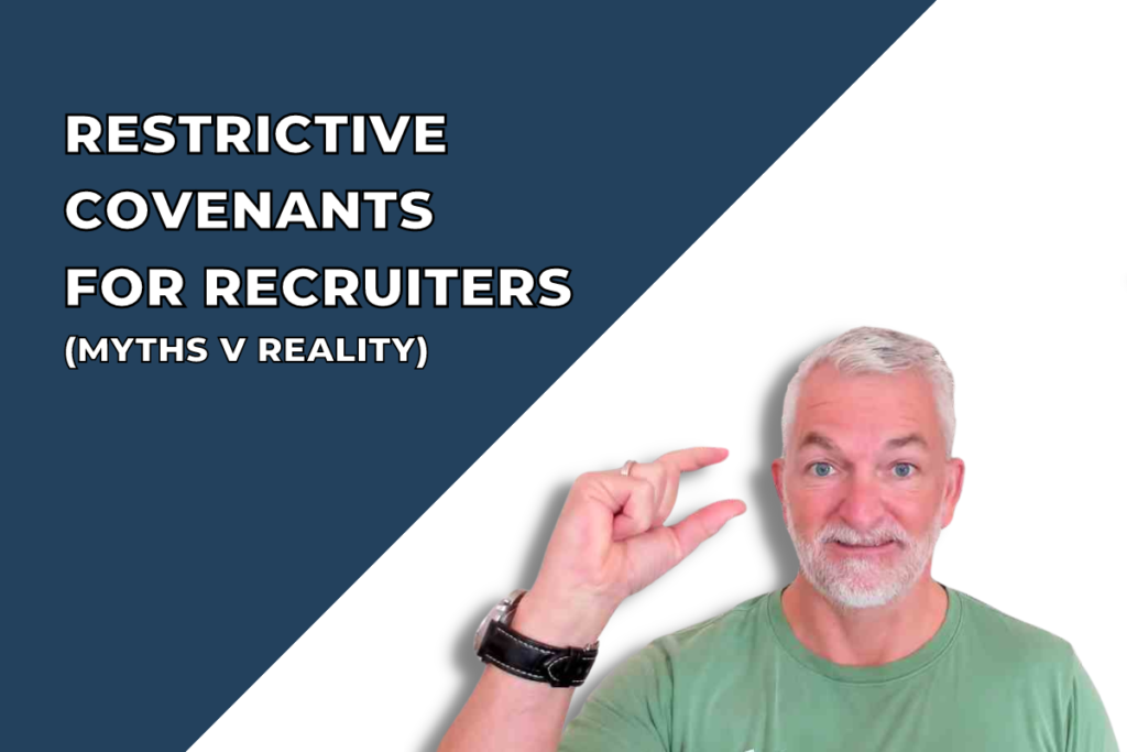 Restrictive Covenants for Recruiters